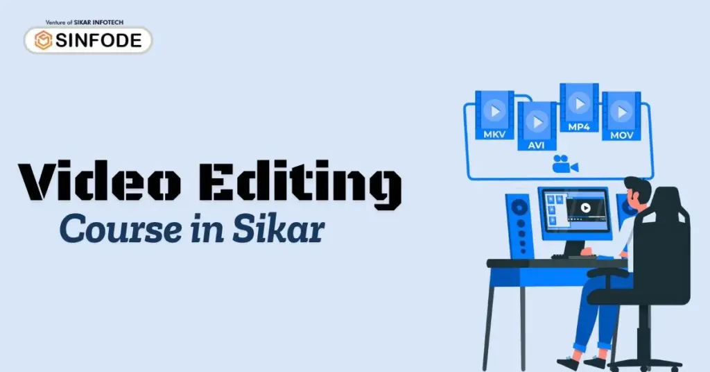 Video Editing Course in Sikar